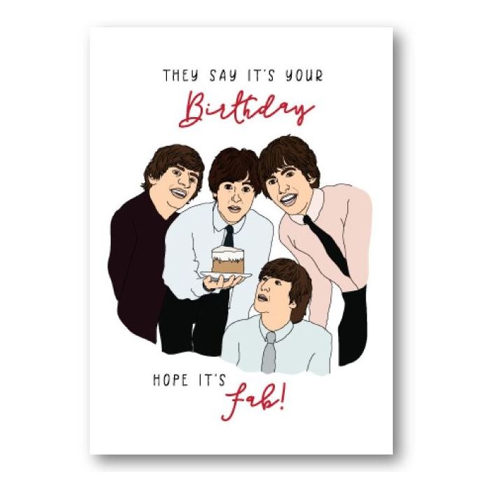 Birthday Card - Fab (THE BEATLES)
