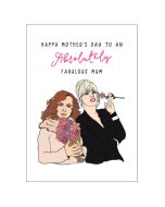 Mother's Day Card - Ab Fab 