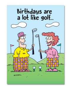 Birthday Card - A Lot Like Golf