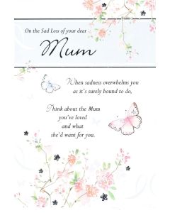 SYMPATHY Card - Loss of Your Mum