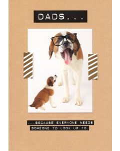 Father's Day Card - Someone to Look Up To
