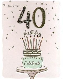 BIG card - 40th Birthday - Cake, Celebrate on mint