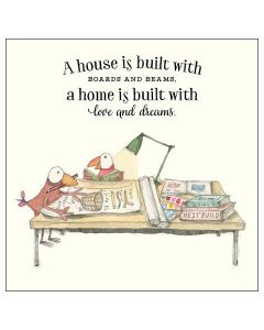 NEW HOME Card - A Home is Built with Love and Dreams
