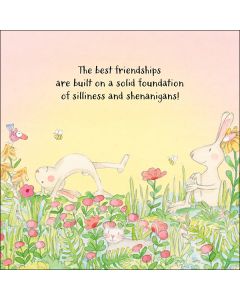 Friendship Card - Silliness and Shenanigans