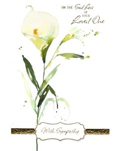 SYMPATHY Card - Sad Loss of Your Loved One