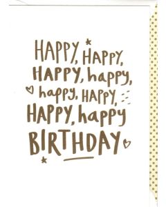 Birthday Card - Happy Happy Happy