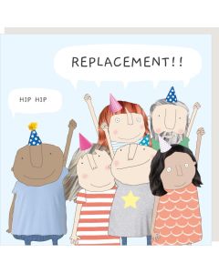 Birthday Card - Hip replacement friends