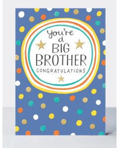 BIG BROTHER New Baby card - 'You're a BIG BROTHER'