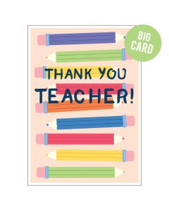 BIG THANK YOU TEACHER card - Coloured Pencils