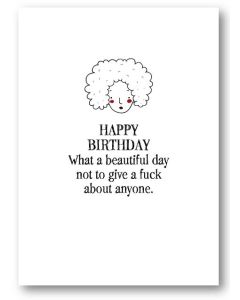 Birthday Card - Not Give a F*ck