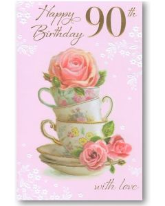 AGE 90 Card - Teacups & Roses