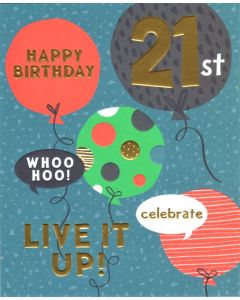 AGE 21 Card - Live It Up