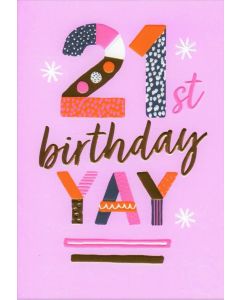AGE 21 Card - YAY on Pink