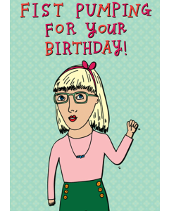'Fist Pumping for Your Birthday!' Card
