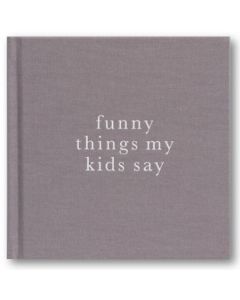 Keepsake Book - Funny Things My Kids Say