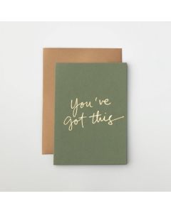 Good Luck card - Gold 'You've got this' on olive green