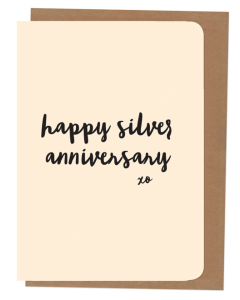 'Happy Silver Anniversary' Card