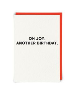 Birthday Card - Oh Joy