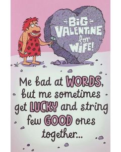 VALENTINE'S DAY Wife card - 'Big Valentine' Caveman