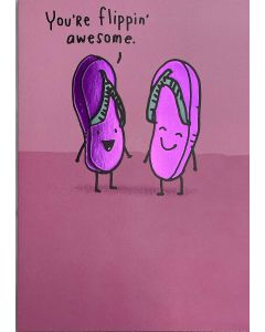 Valentine Day card - 'You're flippin' awesome'