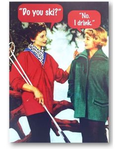Birthday Card - Ski or Drink?