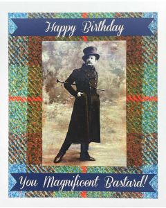Birthday card - Magnificent Bastard in coat 