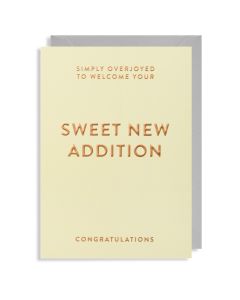 New BABY card - 'Sweet New Addition'