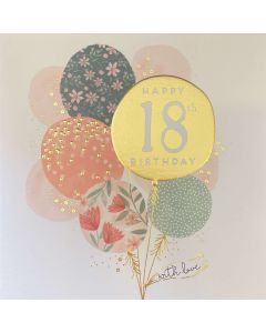 18th Birthday card - Gold & floral balloons