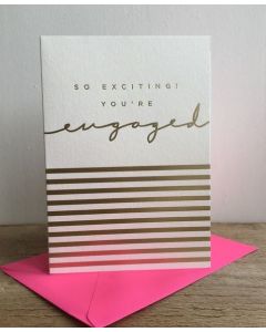 ENGAGEMENT Card- So Exciting