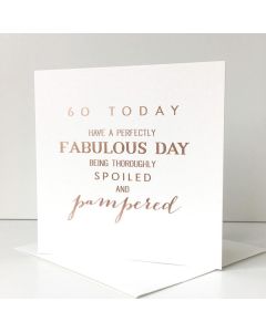 AGE 60 Card - Pampered