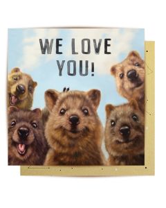 Greeting Card - We Love You (Quokkas)