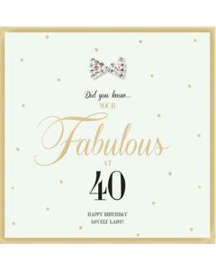 Age 40 Card - Lovely Lady (Diamanté Bow)