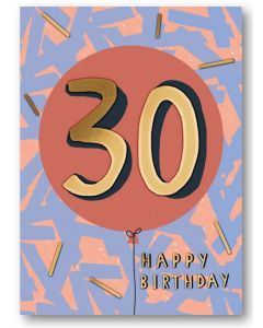 AGE 30 Card -Big Balloon