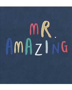 Greeting card - 'Mr Amazing' 