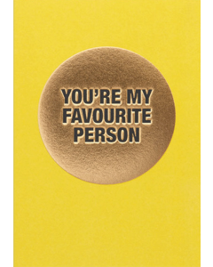 Greeting Card - My Favourite Person
