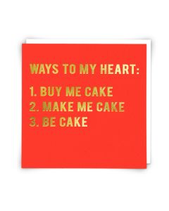 Birthday card - Ways to my heart...cake