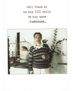 Greeting Card - More Awesome