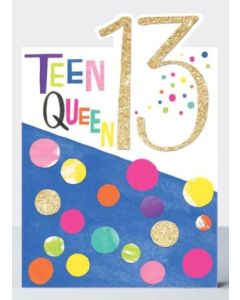 AGE 13 Card - Teen Queen