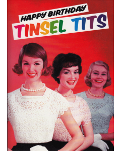Birthday Card - Tinsel Tits