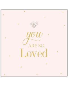 Greeting Card - You are So Loved (Diamante Heart)