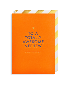NEPHEW Card - Totally Awesome