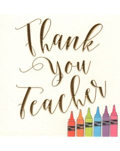 TEACHER Card - Crayons