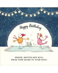 Birthday Card - Shake, Rattle and Roll